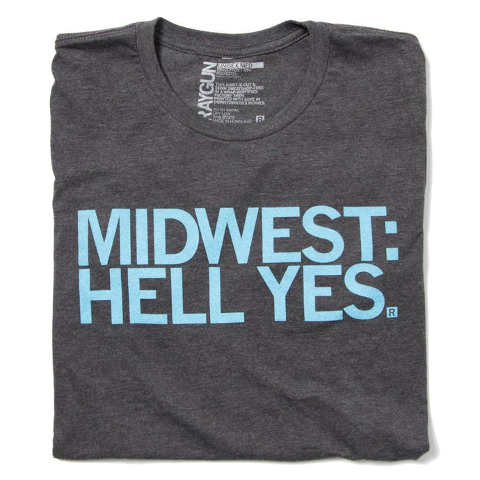 Midwest: Hell Yes T-Shirt